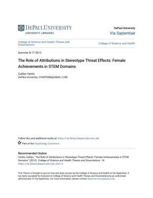 The Role of Attributions in Stereotype Threat Effects: Female Achievements in STEM Domains