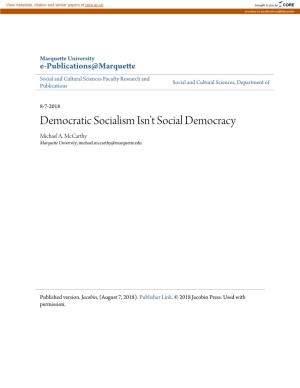 Democratic Socialism Isnâ•Žt Social Democracy