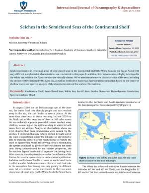 Seiches in the Semiclosed Seas of the Continental Shelf
