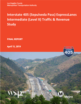 Interstate 405 (Sepulveda Pass) Expresslanes Intermediate (Level II) Traffic & Revenue Study