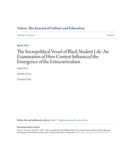 The Sociopolitical Vessel of Black Student Life an Examination of How Context Influenced the Emergence of the Extracurriculum