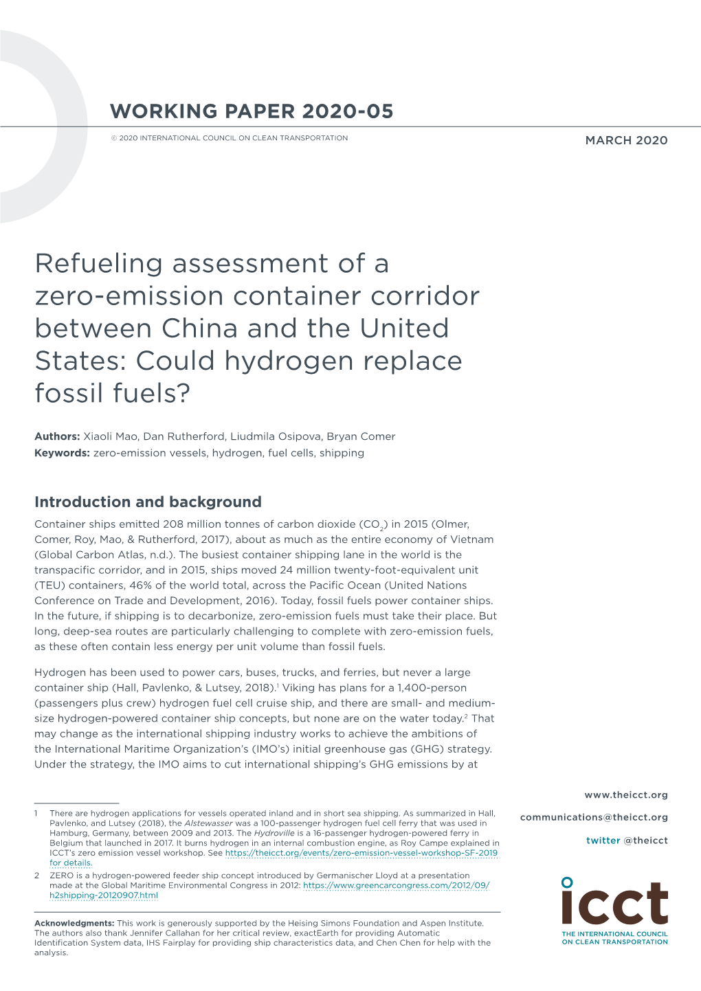 Refueling Assessment of a Zero-Emission Container Corridor Between China and the United States: Could Hydrogen Replace Fossil Fuels?