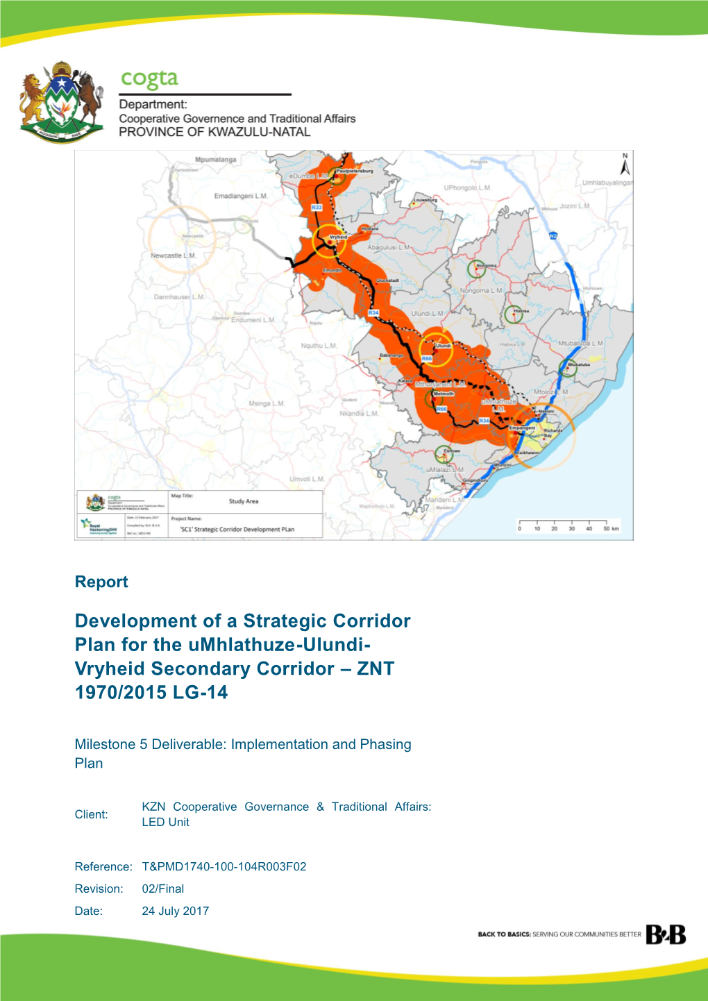 Development of a Strategic Corridor Plan for the Umhlathuze-Ulundi- Vryheid Secondary Corridor – ZNT 1970/2015 LG-14
