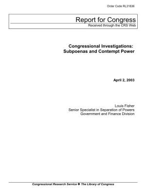 Congressional Investigations: Subpoenas and Contempt Power