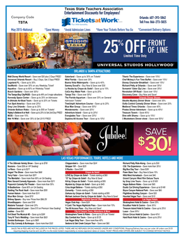 Entertainment Discounts for Employees! Company Code Orlando: 407-393-5862 TSTA Toll Free: 866-273-5825
