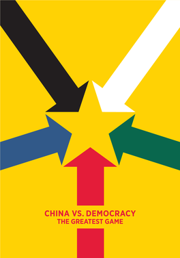 China Vs. Democracy the Greatest Game