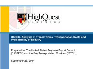 Prepared for the United States Soybean Export Council (“USSEC”) and the Soy Transportation Coalition (“STC”)