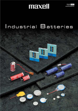 Maxell Batteries: Meeting a Variety of Energy Needs