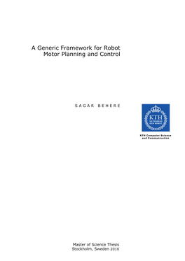 A Generic Framework for Robot Motion Planning and Control