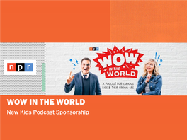 WOW in the WORLD New Kids Podcast Sponsorship WOW in the WORLD