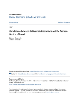 Correlations Between Old Aramaic Inscriptions and the Aramaic Section of Daniel