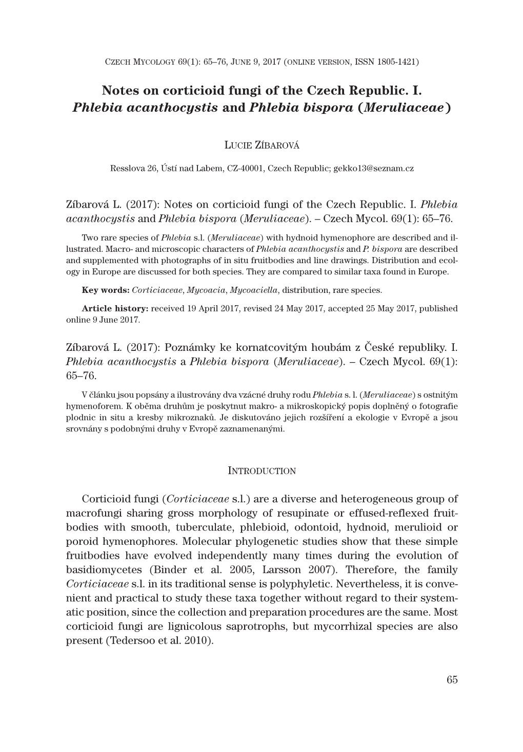 Notes on Corticioid Fungi of the Czech Republic. I. Phlebia Acanthocystis and Phlebia Bispora (Meruliaceae)