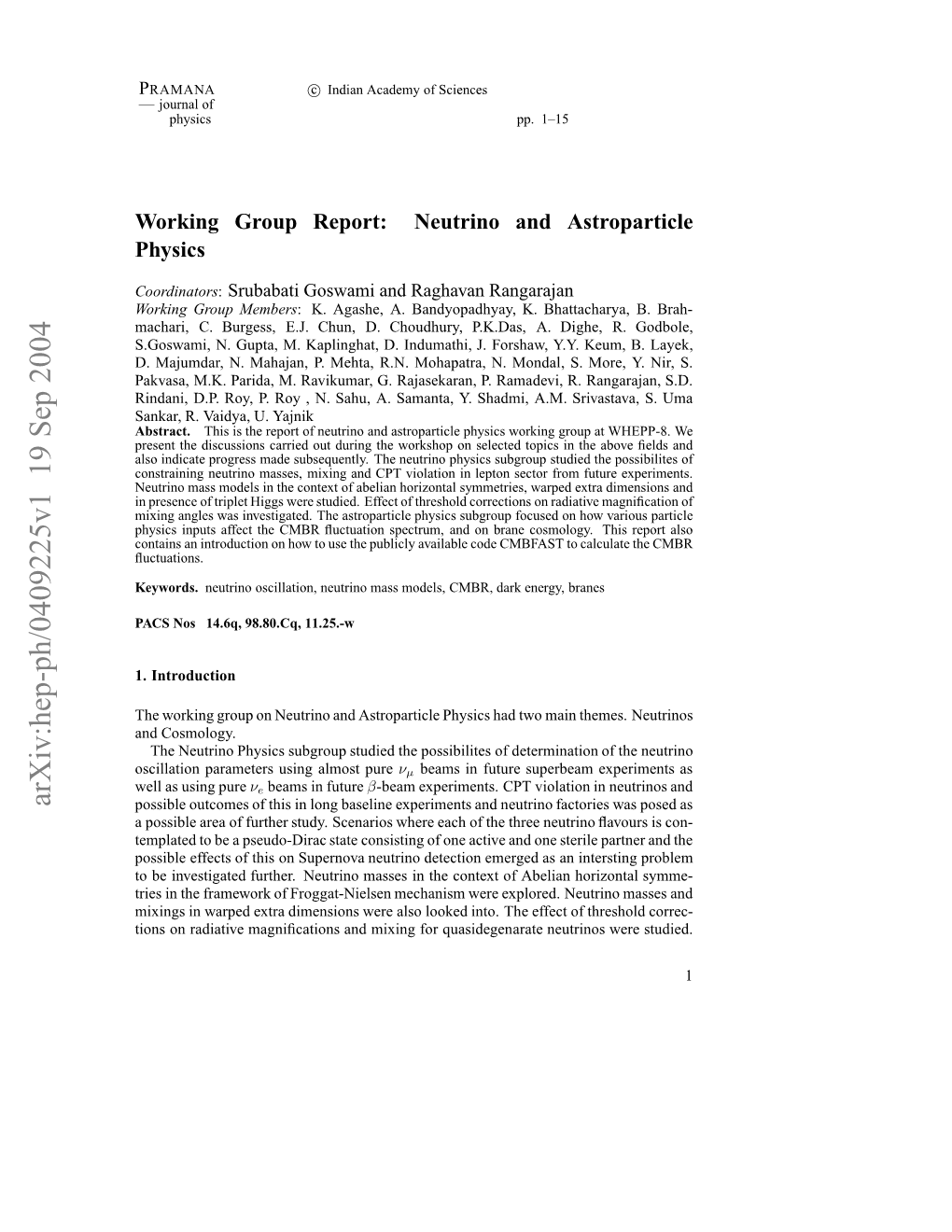 Working Group Report: Neutrino and Astroparticle Physics