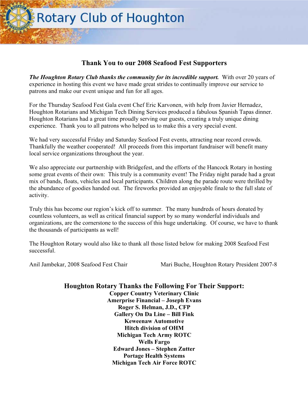 Thank You to Our 2008 Seafood Fest Supporters Houghton Rotary Thanks the Following for Their Support