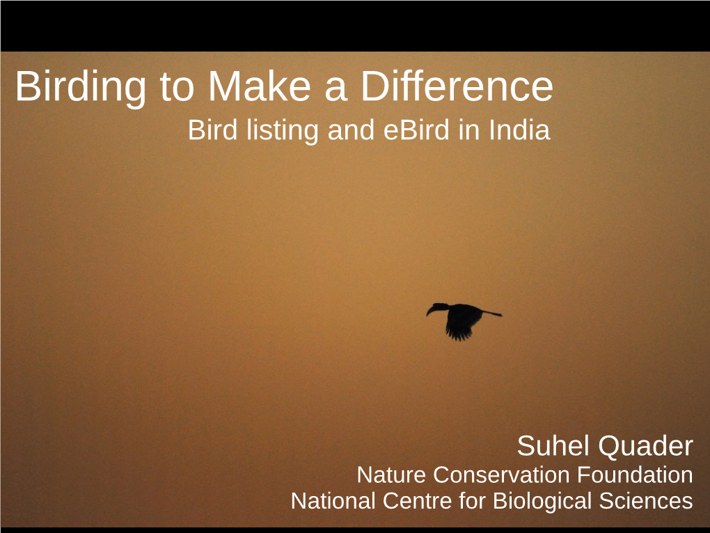Ebird in India-Birding to Make a Difference