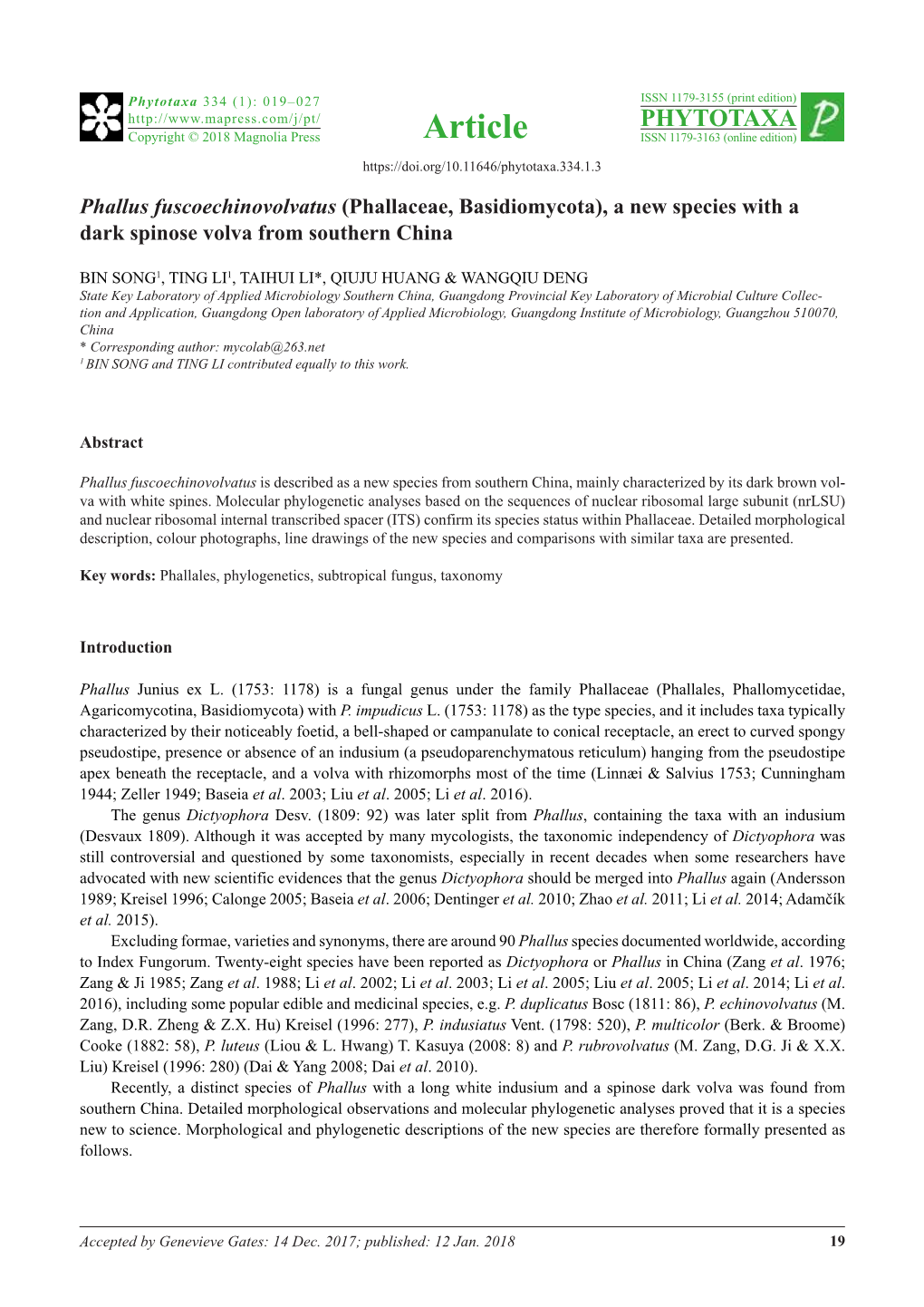 Phallus Fuscoechinovolvatus (Phallaceae, Basidiomycota), a New Species with a Dark Spinose Volva from Southern China