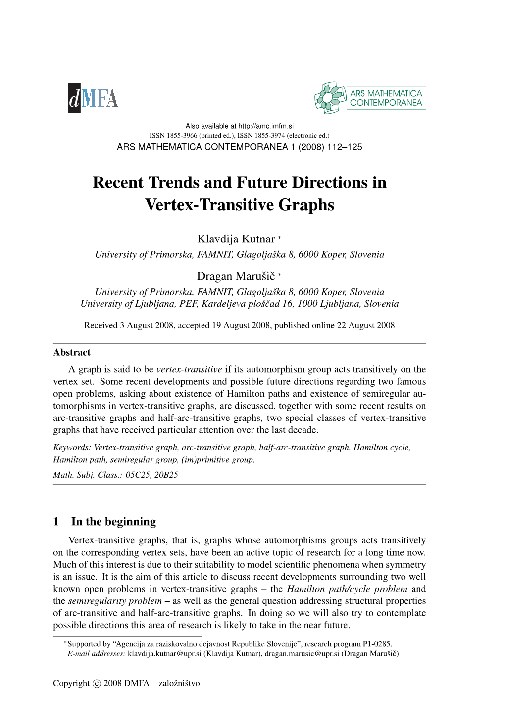 Recent Trends and Future Directions in Vertex-Transitive Graphs