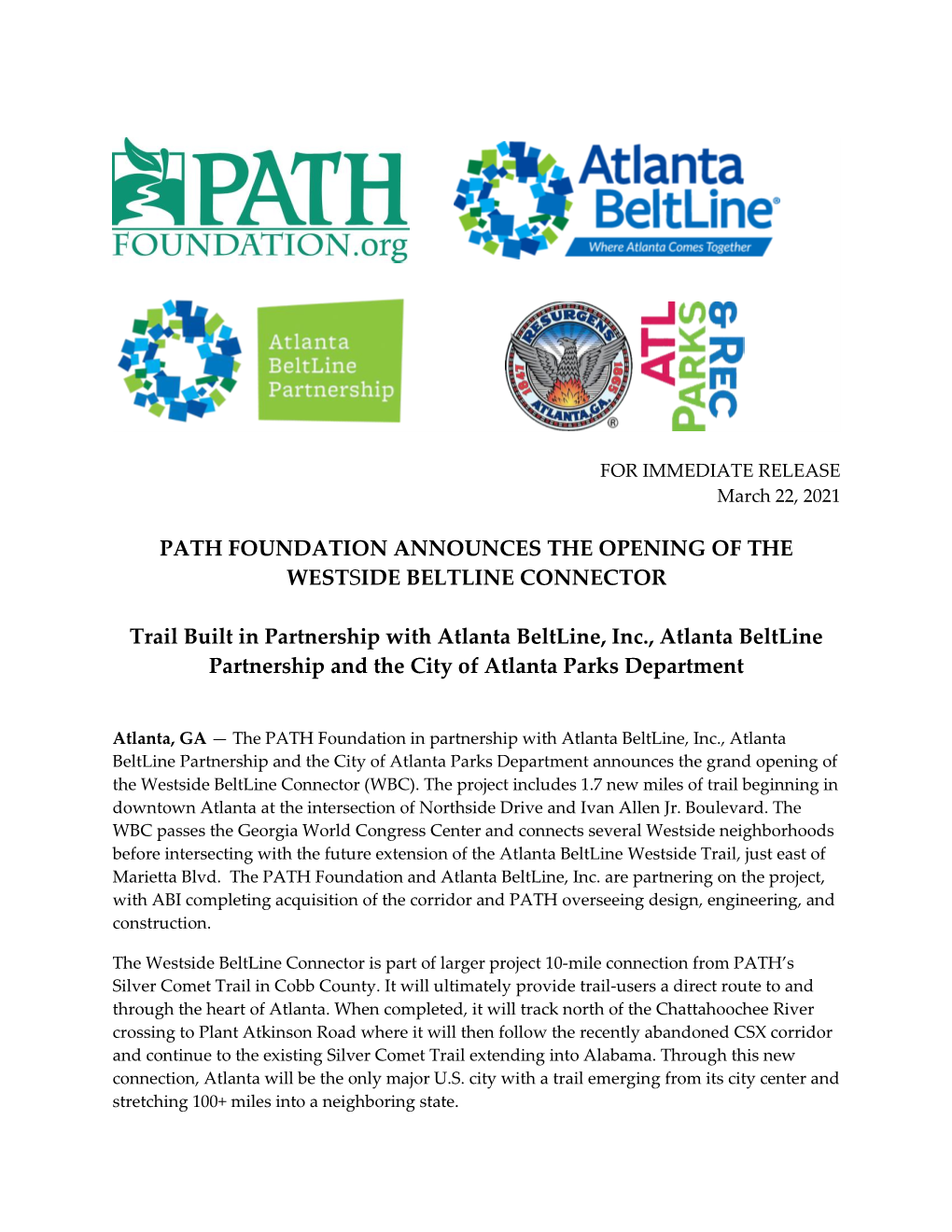 Here It Will Then Follow the Recently Abandoned CSX Corridor and Continue to the Existing Silver Comet Trail Extending Into Alabama