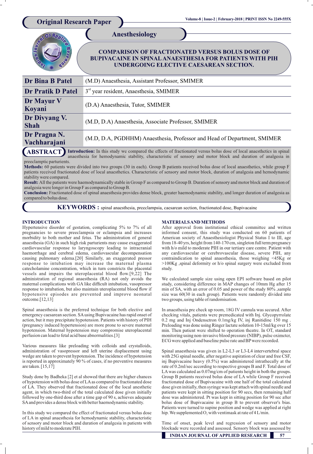 Dr Bina B Patel Original Research Paper Anesthesiology Dr Pratik D Patel Dr Mayur V Koyani Dr Divyang V. Shah Dr Pragna N. Vachh