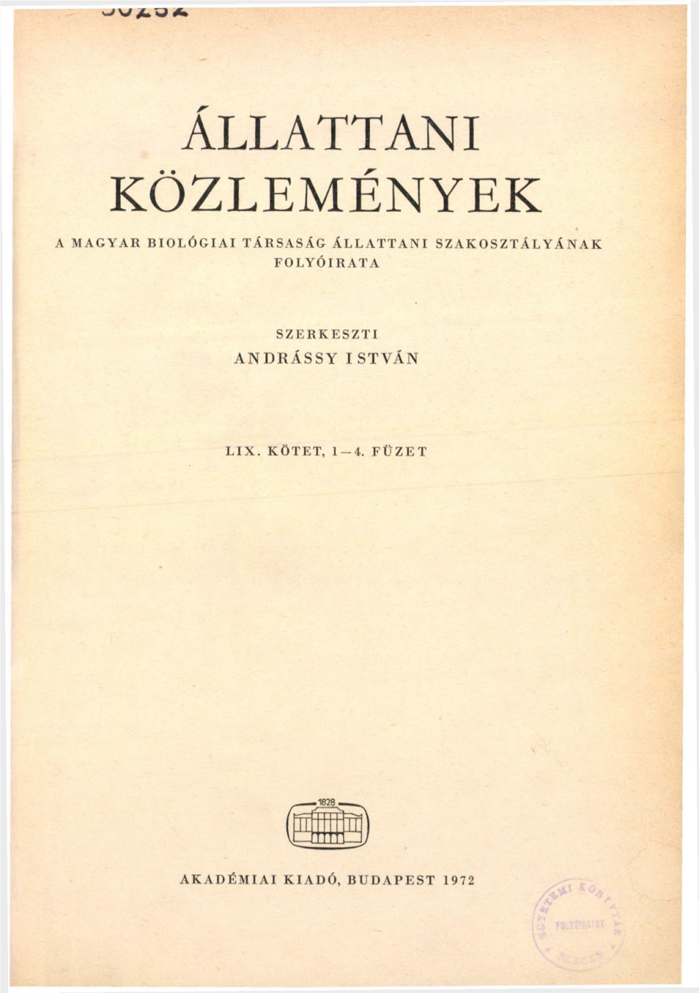 Állattani Közlemények a Magyar Biológiai Társaság Állattani Szak- Osztályának Folyóirata