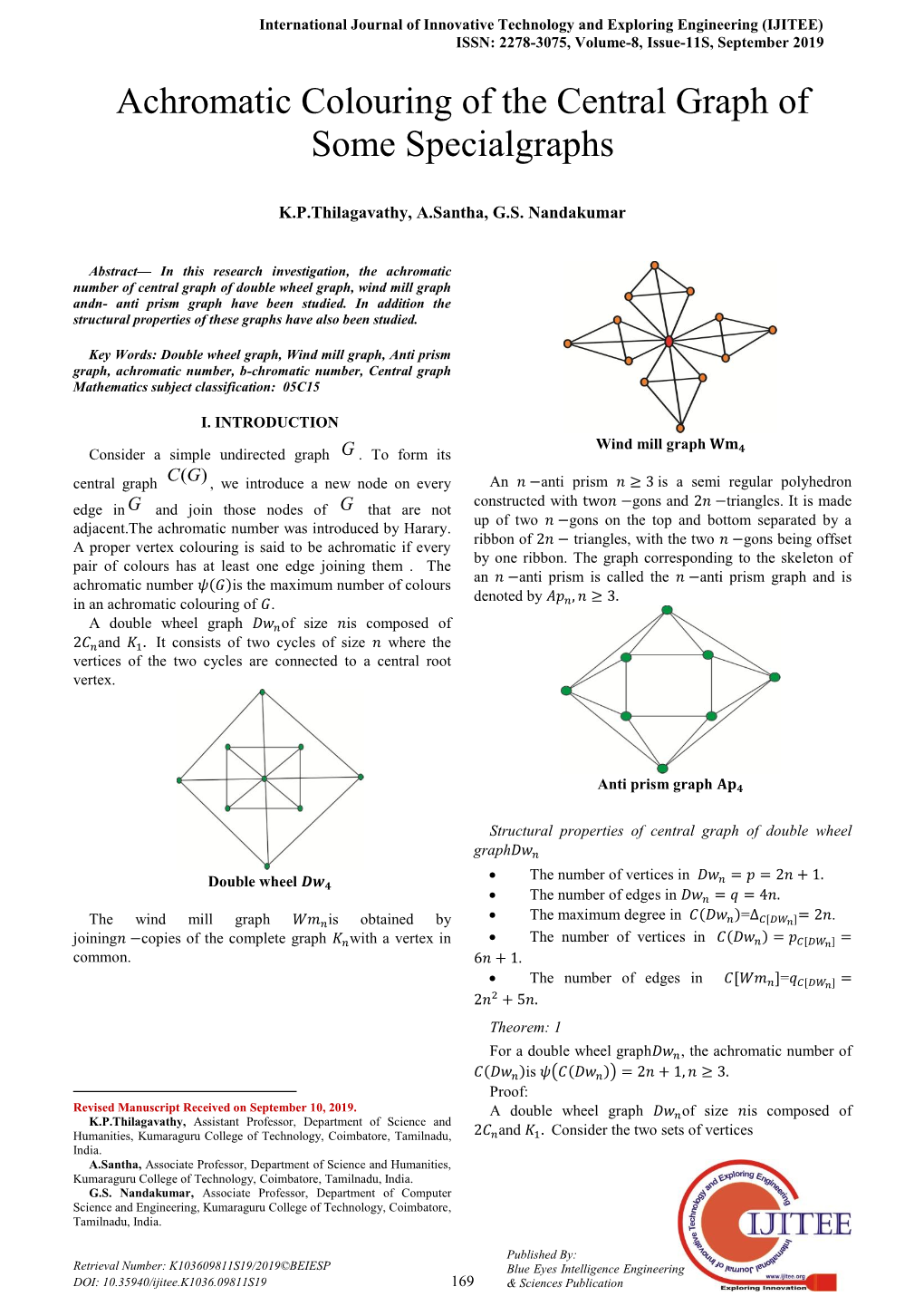 Achromatic Colouring of the Central Graph of Some Specialgraphs