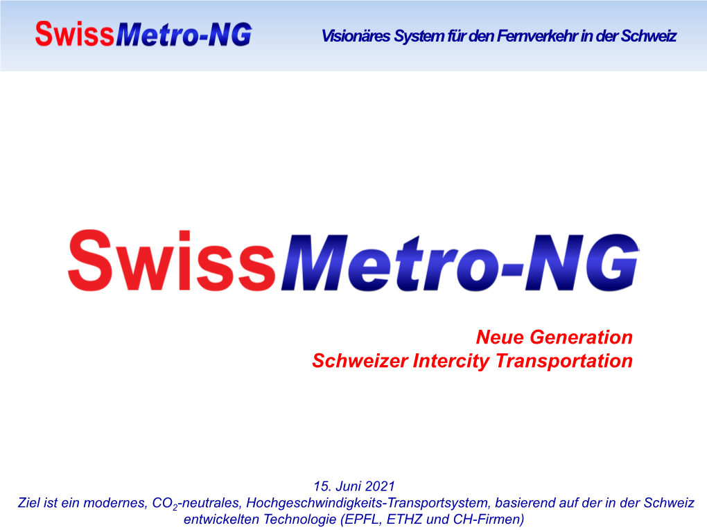 Swissmetro-NG Presentation 11.8 D