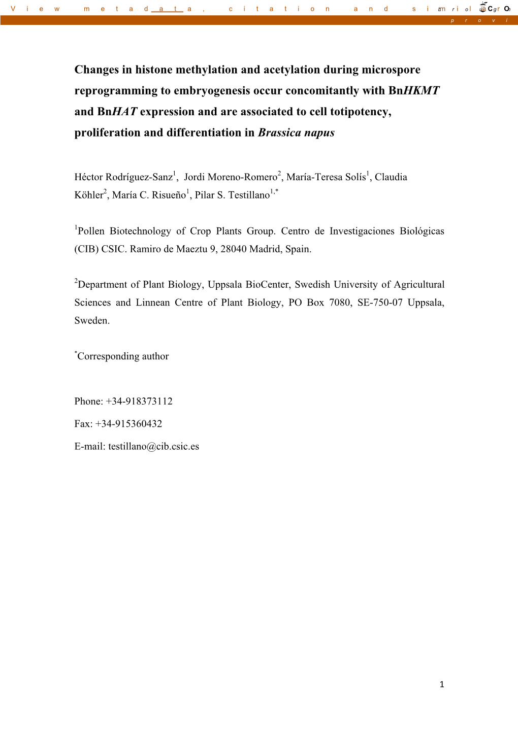 Changes in Histone Methylation and Acetylation During Microspore Reprogramming to Embryogenesis Occur Concomitantly with Bnhkmt