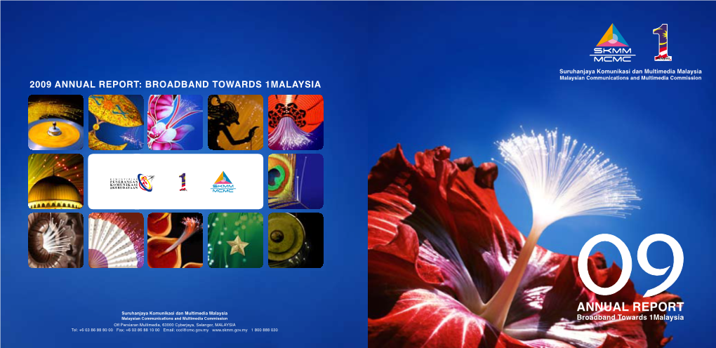 2009 Annual Report: Broadband Towards 1Malaysia