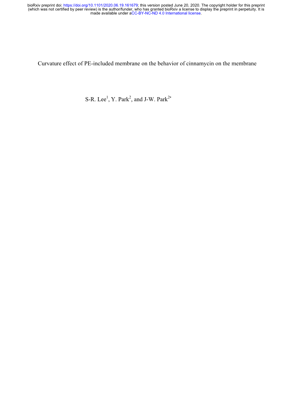 Curvature Effect of PE-Included Membrane on the Behavior of Cinnamycin on the Membrane