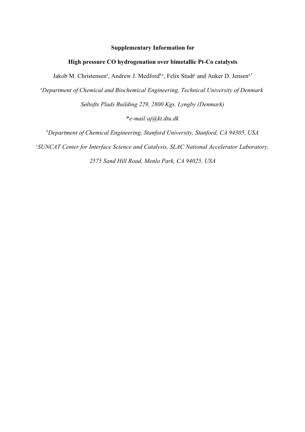 High Pressure CO Hydrogenation Over Bimetallic Pt-Co Catalysts