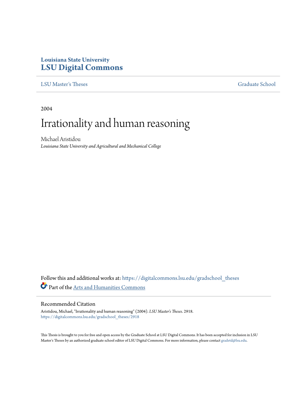 Irrationality and Human Reasoning Michael Aristidou Louisiana State University and Agricultural and Mechanical College