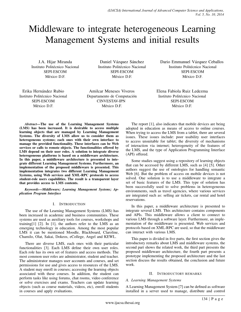 Middleware to Integrate Heterogeneous Learning Management Systems and Initial Results