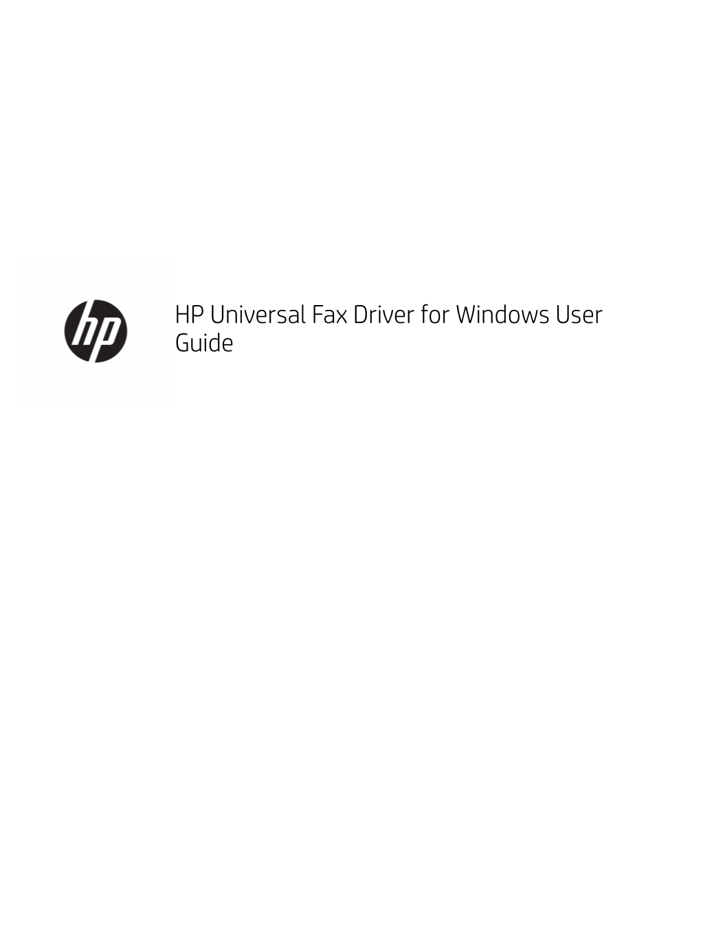 HP Universal Fax Driver for Windows User Guide Copyright and License Trademark Credits