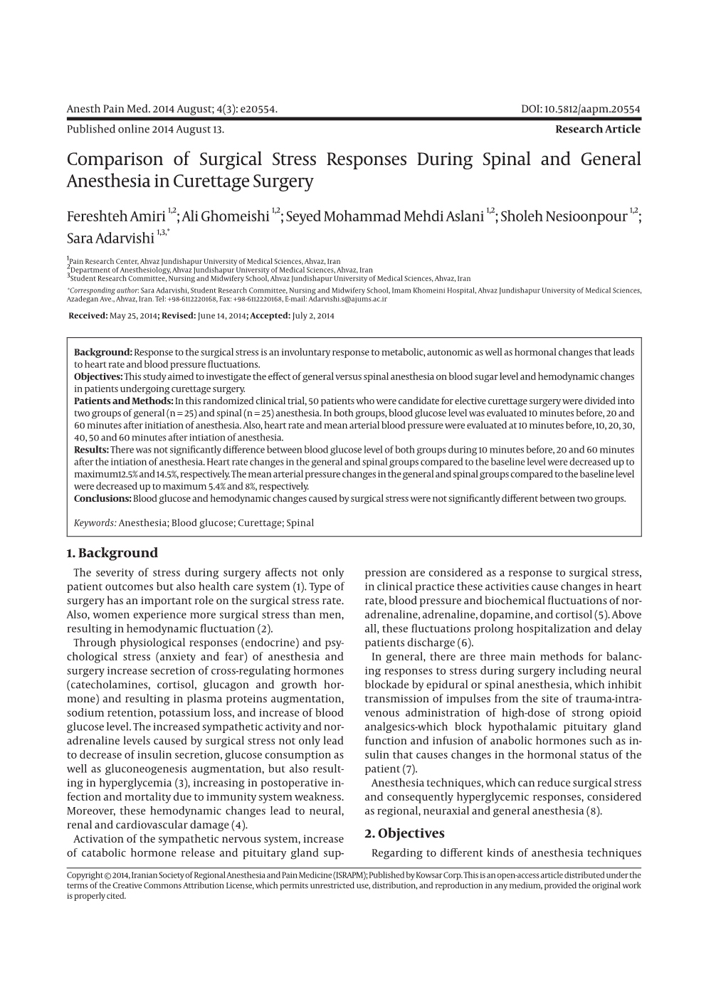 Comparison of Surgical Stress Responses During Spinal and General Anesthesia in Curettage Surgery