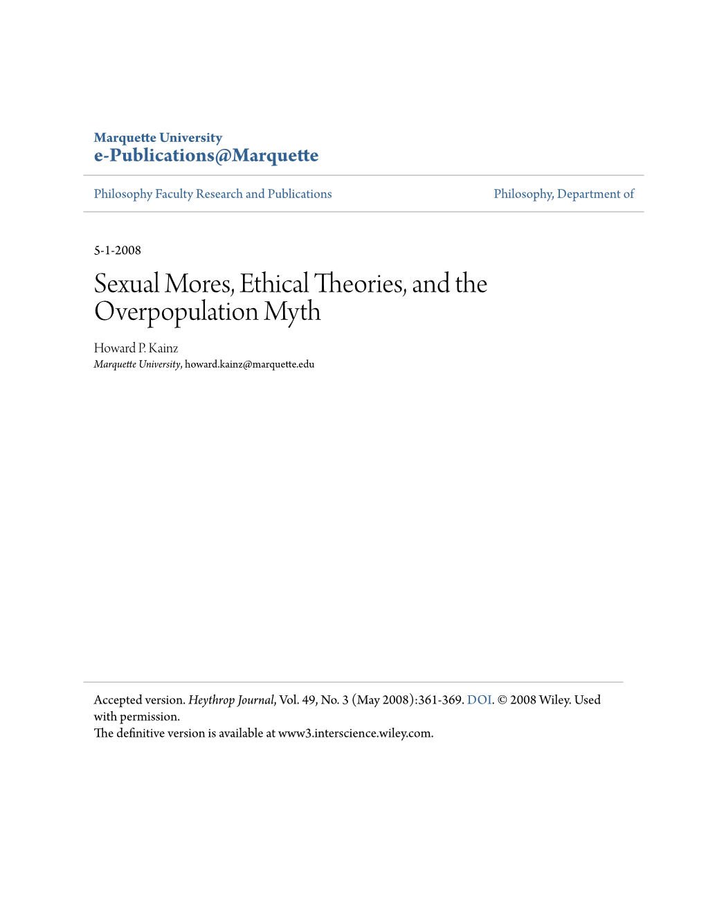 Sexual Mores, Ethical Theories, and the Overpopulation Myth Howard P