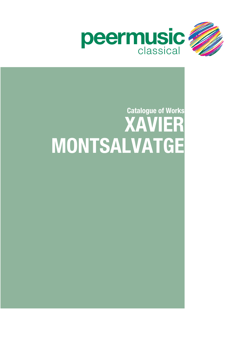 Catalogue of Works XAVIER MONTSALVATGE