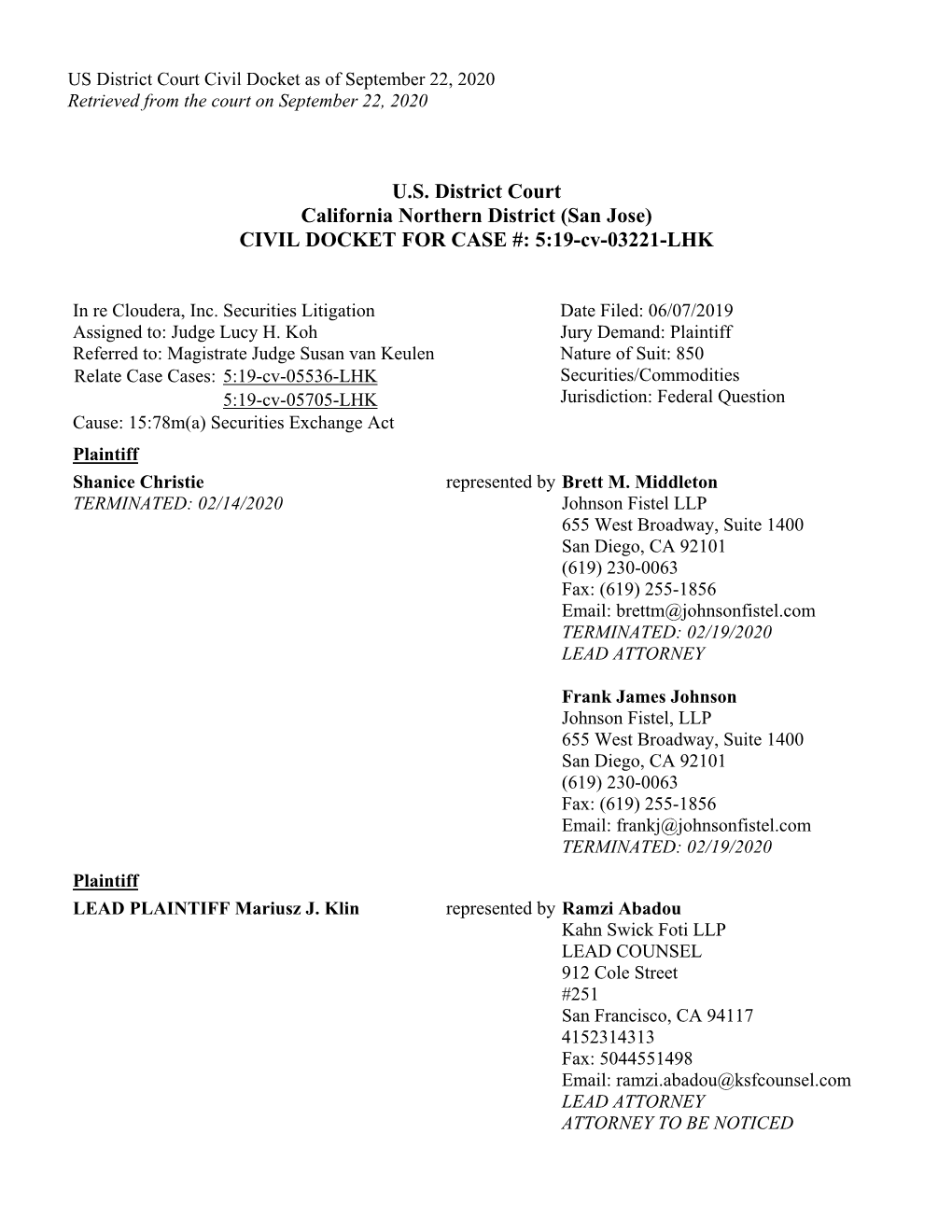 In Re Cloudera, Inc. Securities Litigation 19-CV-03221-U.S. District Court Civil Docket