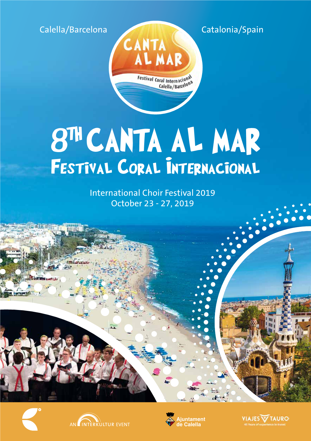 Festival Coral Internacional Ruhberg 1 35463 Fernwald (Frankfurt/Main) Germany Phone: +49 (0)6404 69749-25 Fax: +49 (0)6404 69749-29 Mail@Interkultur.Com