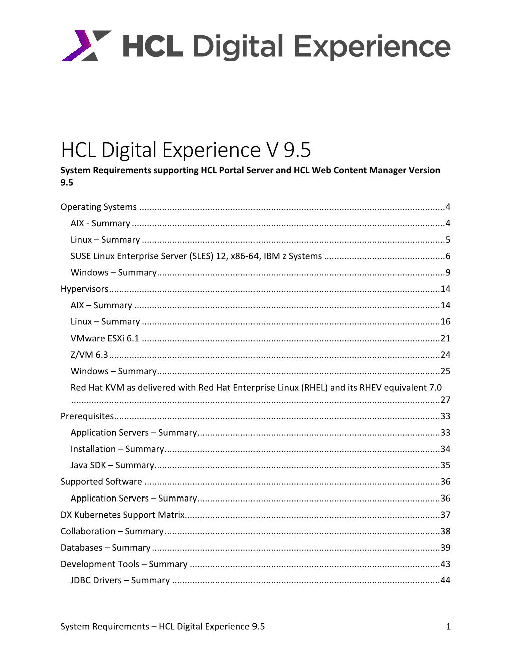 HCL Digital Experience V 9.5 System Requirements Supporting HCL Portal Server and HCL Web Content Manager Version 9.5