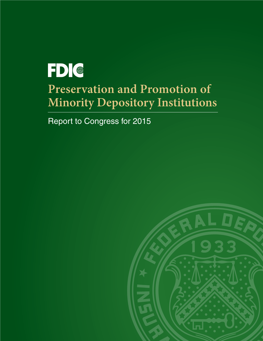 Preservation and Promotion of Minority Depository Institutions Report to Congress for 2015
