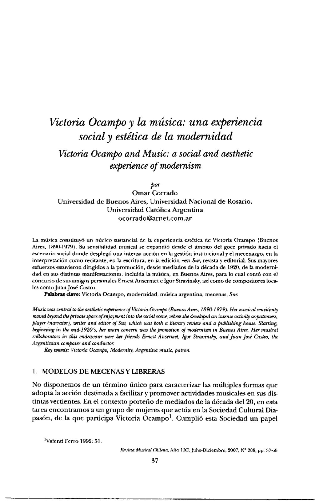 Victoria Ocampo Y La Música: Una Experiencia Social Y Estética De La Modernidad Victoria Ocampo and Music: a Social and Aesthetic Experience of Modemism