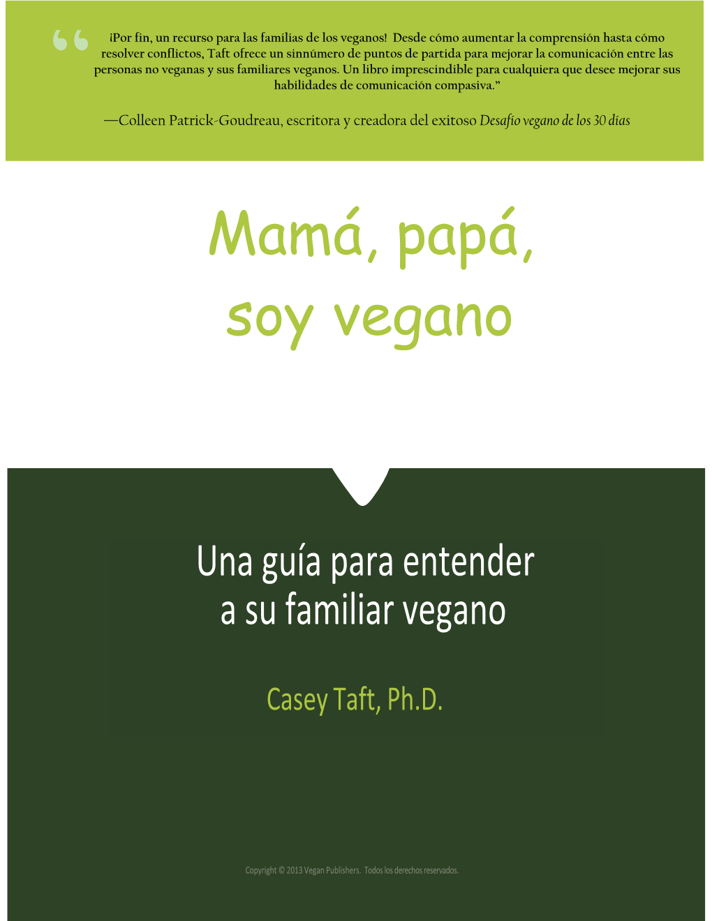 Mamá, Papá, Soy Vegano