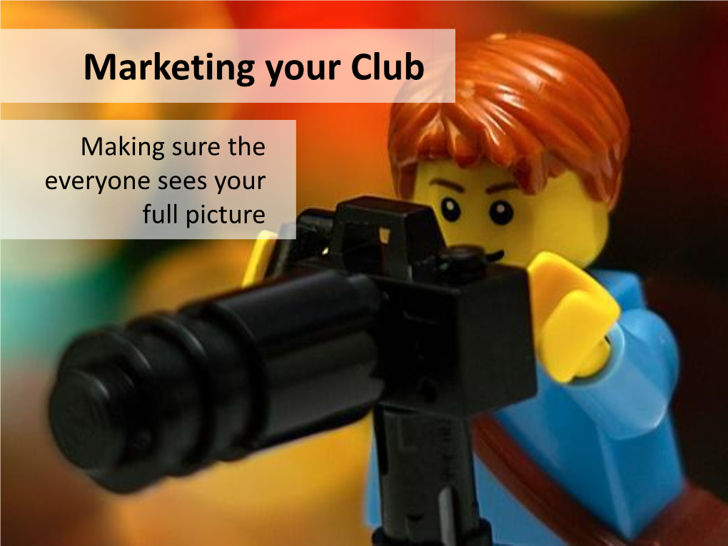 Marketing Your Club