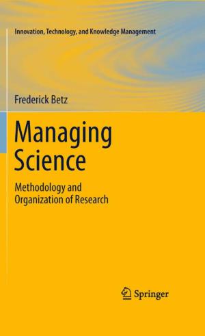 Managing Science: Methodology and Organization of Research