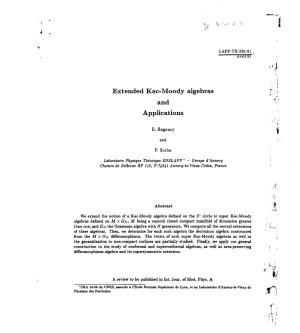 Extended Kac-Moody Algebras '• • and Applications