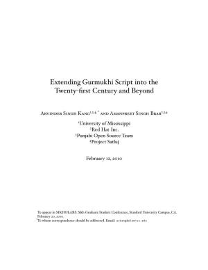 Extending Gurmukhi Script Into the Twenty-First Century and Beyond