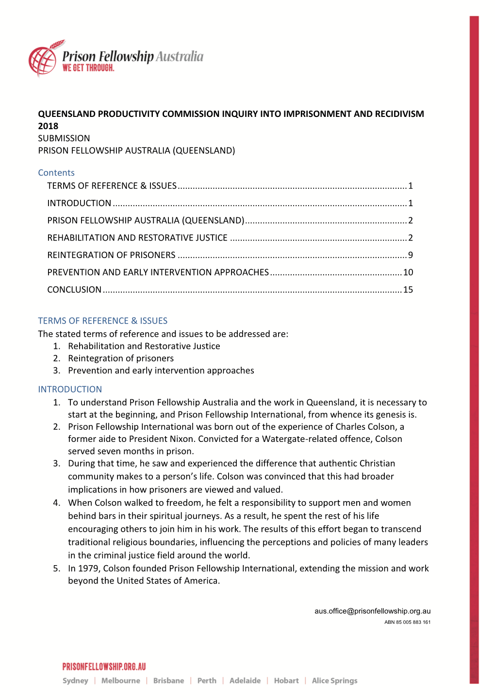 Queensland Productivity Commission Inquiry Into Imprisonment and Recidivism 2018 Submission Prison Fellowship Australia (Queensland)