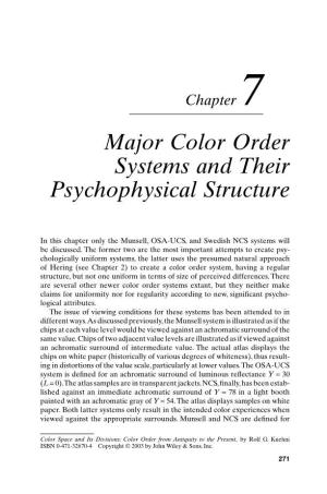 Major Color Order Systems and Their Psychophysical Structure