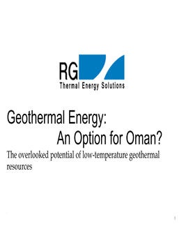 Geothermal Energy: an Option for Oman? the Overlooked Potential of Low-Temperature Geothermal Resources