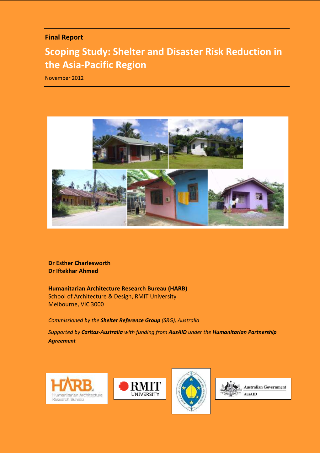 Scoping Study: Shelter and Disaster Risk Reduction in the Asia-Pacific Region November 2012